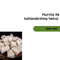 Hurma ile Tatlandırılmış Helva - 500 gr